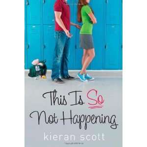   Happening (Hes So/Shes So Trilogy) [Hardcover] Kieran Scott Books
