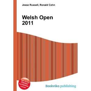 Welsh Open 2011 Ronald Cohn Jesse Russell Books