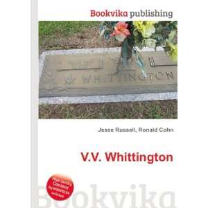  V.V. Whittington Ronald Cohn Jesse Russell Books