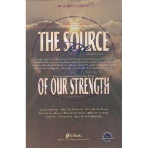  The Source of Our Strength Sermon Series (8 Audio Cassette 