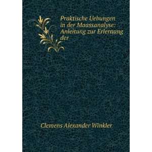   Anleitung zur Erlernung der . Clemens Alexander Winkler Books