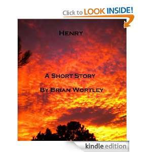 Henry Brian Wortley  Kindle Store