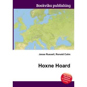  Hoxne Hoard Ronald Cohn Jesse Russell Books