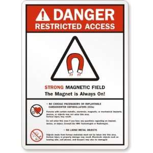  Danger (ANSI) Strong Magnetic Field No Cardiac Pacemakers 