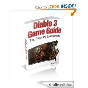Diablo 3 Game Guide Tips, Tricks and Game History Jerry Gold  