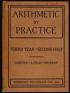 ARITHMETIC BY PRACTICE 1916 Arthur Gorton Vintage Math School Book 