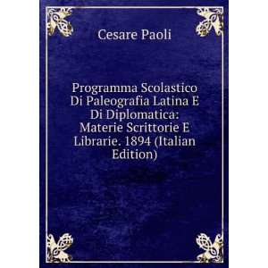 Programma Scolastico Di Paleografia Latina E Di Diplomatica Materie 