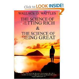  The Science of Getting Rich & The Science of Being Great 