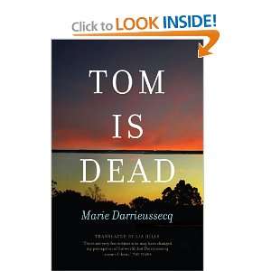  Tom is Dead (9781921520310) Marie Darrieussecq Books