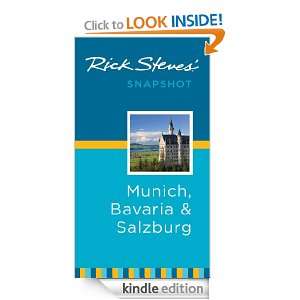 Rick Steves Snapshot Munich, Bavaria & Salzburg (Rick Steves Snapshot 