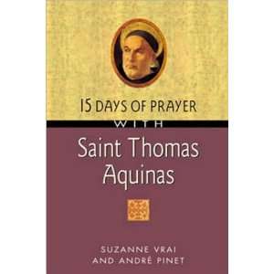    15 Days of Prayer with Saint Thomas Aquinas