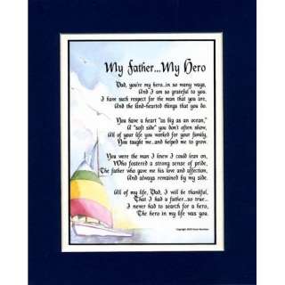 My Father My Hero Touching, Framed 8x10 Poem, Double matted in Navy 