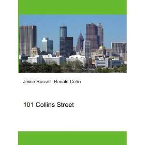 101 Collins Street Ronald Cohn Jesse Russell  Books