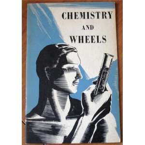 Chemistry and Wheels General Motors Research Laboratories Division 