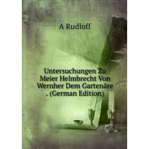   Dem GartenÃ¤re . (German Edition) (9785877854666) A Rudloff Books