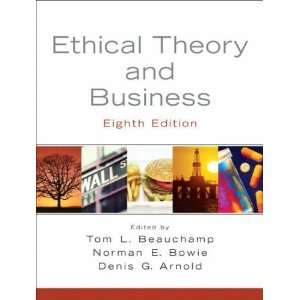   Theory and Business (8th Edition) [Paperback] Tom L. Beauchamp Books