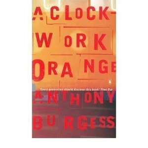 CLOCK WORK ORANGE  Author   Books