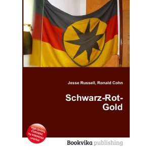  Schwarz Rot Gold Ronald Cohn Jesse Russell Books