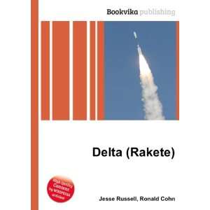  Delta (Rakete) Ronald Cohn Jesse Russell Books