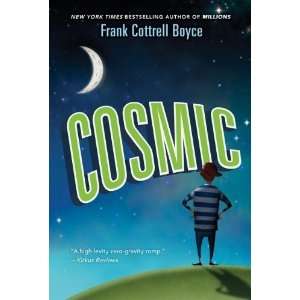  Cosmic [Paperback] Frank Cottrell Boyce Books