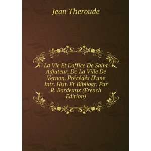  Et Loffice De Saint Adjuteur, De La Ville De Vernon, PrÃ©cÃ©dÃ 