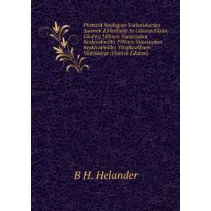   VÃ¤itÃ¶skirja (Finnish Edition) B H. Helander Books