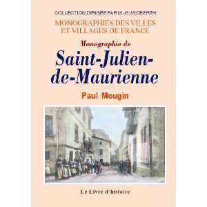    de maurienne (monographie de) (9782843736384) Paul Mougin Books