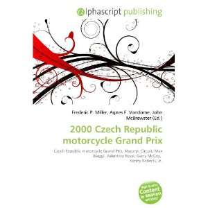  2000 Czech Republic motorcycle Grand Prix (9786133700864 