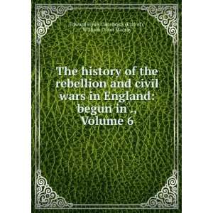   Volume 6 William Dunn Macray Edward Hyde Clarendon (Earl of) Books