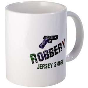   Robbery Jersey Shore Slang Fan Ceramic 11oz Coffee Cup Mug Home