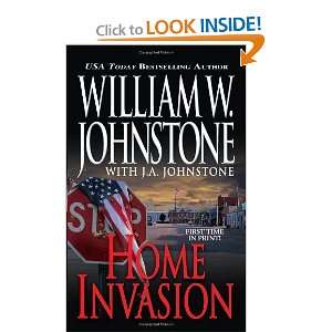  Home Invasion [Mass Market Paperback] William W 