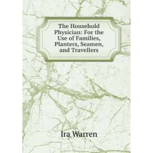   diseases . and most approved methods of curing them Ira Warren Books