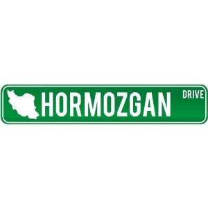  New  Hormozgan Drive   Sign / Signs  Iran Street Sign 