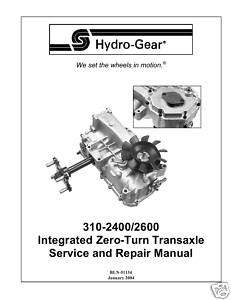 Hydro Gear 310 2400/2600 Transaxle Repair Manual  