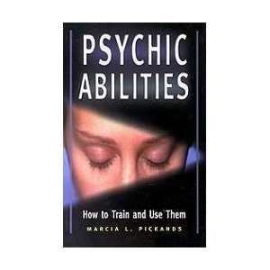  Psychic Abilities by Pickands, Marcia (BPSYABI) Health 