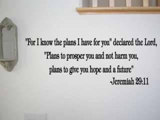 FOR I KNOW THE PLANS Jeremiah 2911 Wall Quotes Decal  