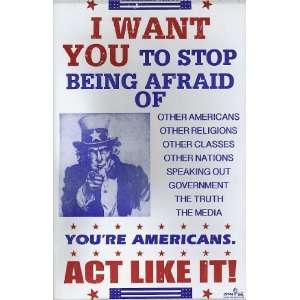 Uncle Sam I Want You to Stop Being Afraid Of Other Americans, Other 