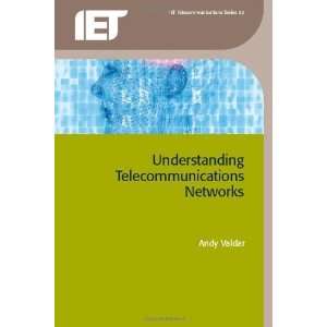  Understanding Telecommunication Networks (IET 