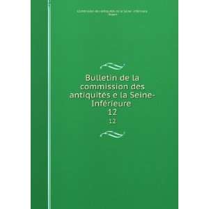  Bulletin de la commission des antiquitÃ©s e la Seine InfÃ 
