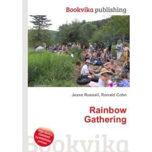  Rainbow Gathering Ronald Cohn Jesse Russell Books