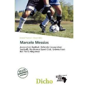  Marcelo Messias (9786136840536) Delmar Thomas C. Stawart 