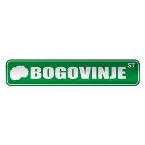     BOGOVINJE ST  STREET SIGN CITY MACEDONIA