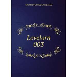 Lovelorn 003 American Comics Group/ACG Books