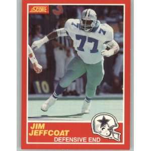  1989 Score #143 Jim Jeffcoat   Dallas Cowboys (Football 
