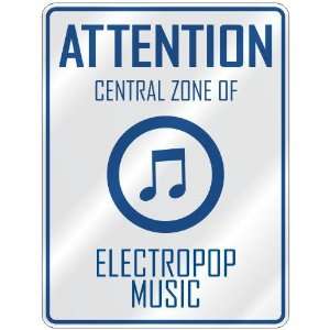    CENTRAL ZONE OF ELECTROPOP  PARKING SIGN MUSIC