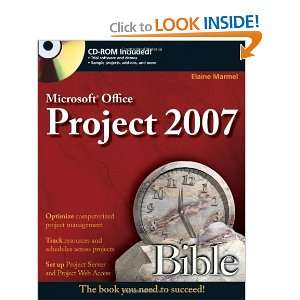  Microsoft Project 2007 Bible [Paperback] Elaine Marmel 