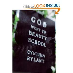 God Went to Beauty School Cynthia Rylant Books