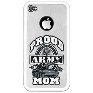  iPhone 4 or 4S Clear Case White Proud Army Mom Tank 