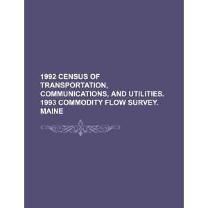 1992 Census of transportation, communications, and utilities. 1993 