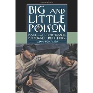  Big and Little Poison Paul and Lloyd Waner, Baseball 